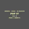 Pop It II (feat. Elias) - Single album lyrics, reviews, download