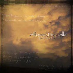 Trazos de Ser - Alfonso Espriella