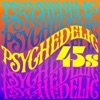 Psychedelic 45's artwork