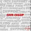 Good Gossip album lyrics, reviews, download