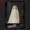 Ghxst - EP