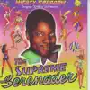 Stream & download The Supreme Serenader