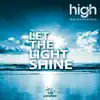 Let the Light Shine - Single album lyrics, reviews, download