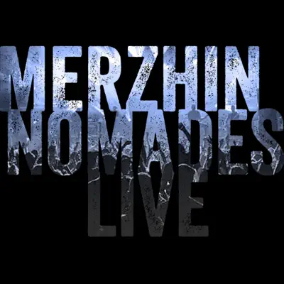 Nomades (Live) - Merzhin