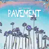 Pavement - Single album lyrics, reviews, download