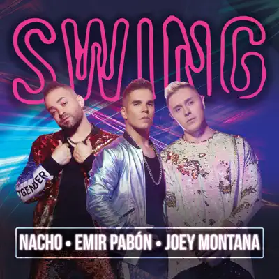 Swing - Single - Joey Montana