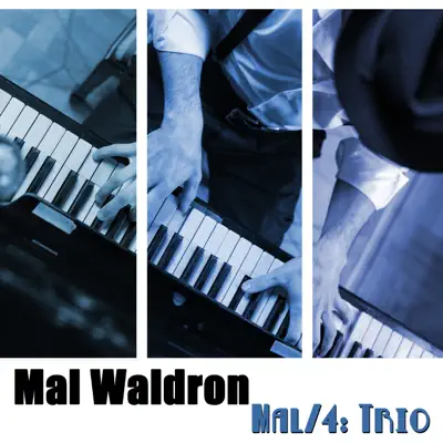 Mal/4: Trio - Mal Waldron