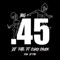 Big .45 (feat. Curly Chuck) - DJ Fate lyrics