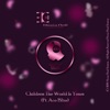 Children the World Is Yours (feat. Ace Bliss) - Single