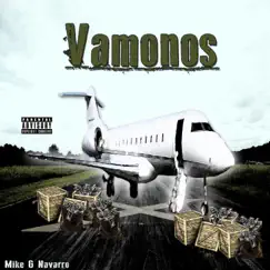 Vamonos - Single by Mike G Navarro album reviews, ratings, credits