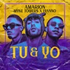 Tu & Yo (feat. Myke Towers & Lyanno) - Single