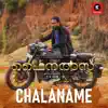 Chalaname (From "Finals") - Single album lyrics, reviews, download