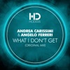 What I Don't Get (Extended Mix) - Single