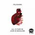 All Is Fair In Love and Bassline - Single album cover