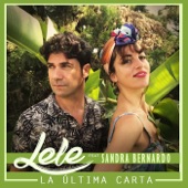 La última carta (feat. Sandra Bernardo) artwork