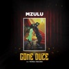 Come Duze (feat. Mondli Ngcobo) - Single