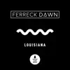 Louisiana - Single album lyrics, reviews, download