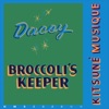 Broccoli's Keeper - Single
