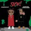 Sick (feat. BandGang Lonnie Bands) - Single album lyrics, reviews, download