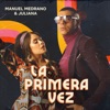 La Primera Vez - Single