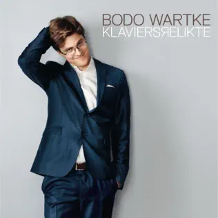 Album herunterladen Bodo Wartke - Klaviersrelikte