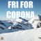 Fri For Corona artwork