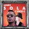 Sola (feat. Vico C) - Loupz lyrics