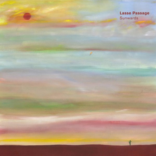Sunwards by Lasse Passage on Apple Music Sunwards by Lasse Passage on Apple Music