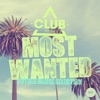 Most Wanted - Future House Selection, Vol. 41