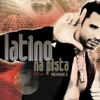 Latino Na Pista - Remixes