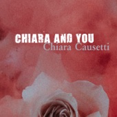 Chiara and You (feat. Daniele Amoretti, Dj Freccia, Fabrizio Pendesini & Filos) artwork