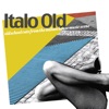 Italo Old (Old School Cuts from the Italian House Music Scene) artwork