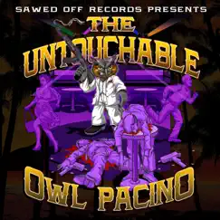 The Untouchable Owl Pacino by Mr. Knightowl album reviews, ratings, credits