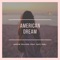 American Dream (feat. Kate Earl) - Austin Tolliver lyrics
