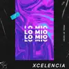 Lo Mio - Single album lyrics, reviews, download