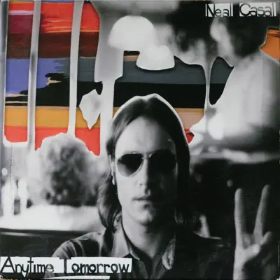 Anytime Tomorrow - Neal Casal