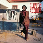 Clifton Chenier - What Am I Living For