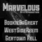 Marvelous (feat. WestSide Reem & Gertown Rell) - BookieDaGreat lyrics