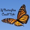 If Butterflies Could Talk - Single