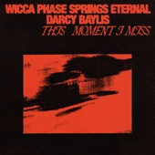 Wicca Phase Springs Eternal - Pull It Forward