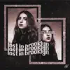 Lost In Brooklyn - Single album lyrics, reviews, download