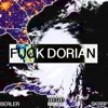 Fuck Dorian - Single
