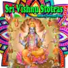 Sri Vishnu Stotras album lyrics, reviews, download