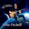 Mike Pachelli - Yardbird Blues