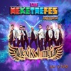 Los Meketrefes Presenta (En Vivo), 2019