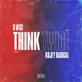 Think Twice (feat. Kojey Radical) artwork
