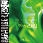 SPOTLIGHT (Paradise Lost Riddim) artwork