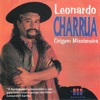 Leonardo Charrua - Origem Missioneira