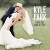 Kyle Park - Every Day Kind of Love
