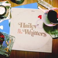 Hailey Whitters - Red Wine & Blue artwork